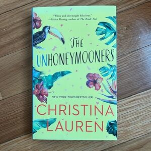 The Unhoneymooners by Christina Lauren Paperback